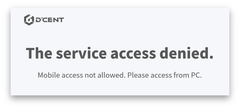 D'CENT Service Access Denied Error
